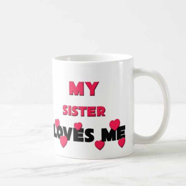 Mug Ma soeur m'aime (Droite)