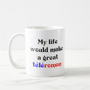 Mug ma vie ferait un grand télévendeur