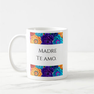 Mug Madre Te Amo - Trendy Coffee Cup for Mother's Day 