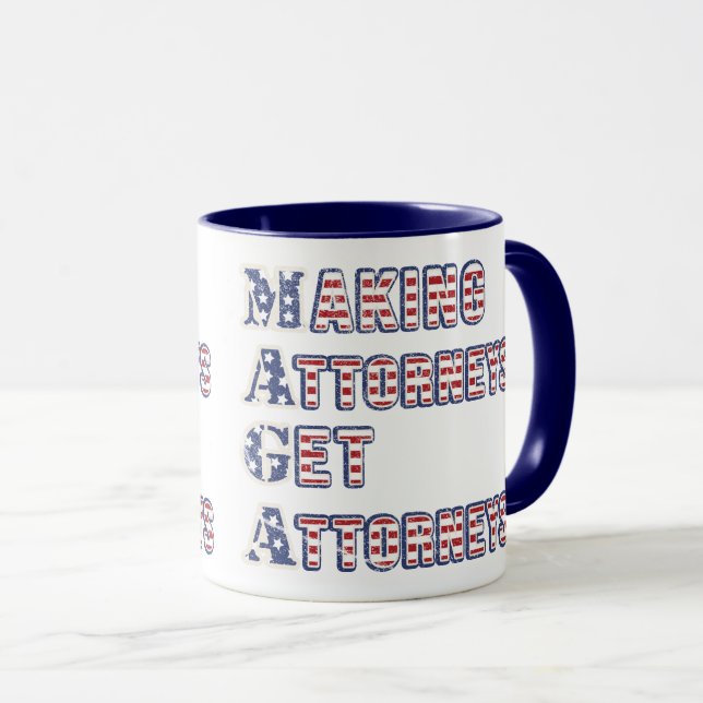 Mug MAGA—Faire en sorte que les avocats obtiennent des (Devant droit)