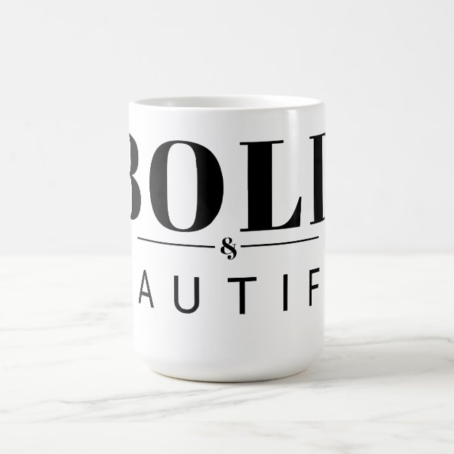 Mug Magic audacieuse et belle (Centre)