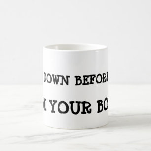 Mug Magic Cintrez vers le bas avant moi, je suis votre