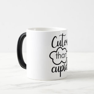 Mug Magic cuter than cupid