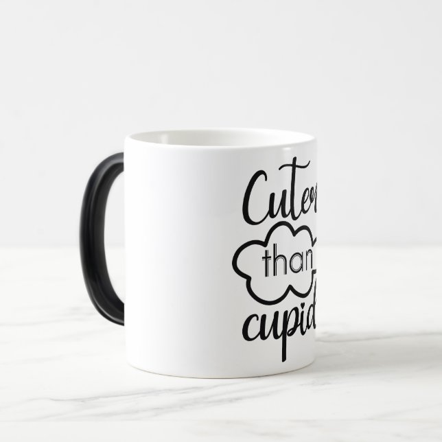 Mug Magic cuter than cupid (Devant gauche)
