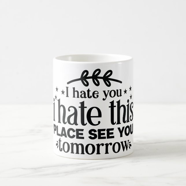 Mug Magic Funny Office Coffee Quotes (Centre)