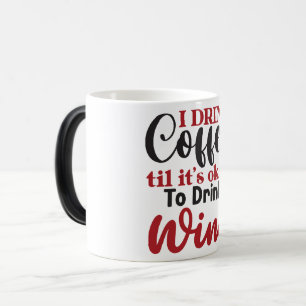 Mug Magic Funny Office Coffee Quotes