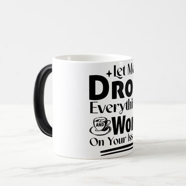 Mug Magic Funny Office Coffee Quotes (Devant gauche)