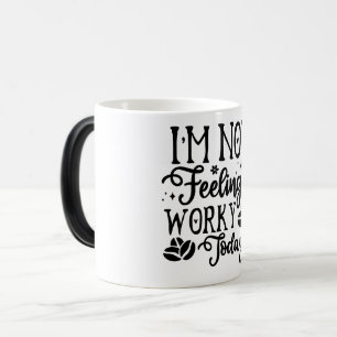 Mug Magic Funny Office Coffee Quotes