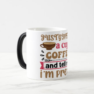 Mug Magic Funny Office Coffee Quotes