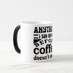 Mug Magic Funny Office Coffee Quotes