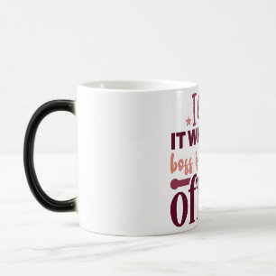 Mug Magic Funny Office Coffee Quotes