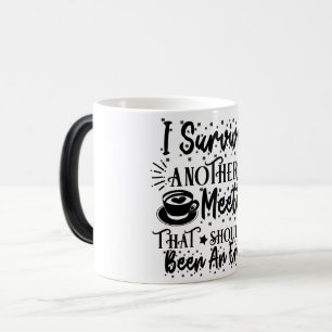 Mug Magic Funny Office Coffee Quotes