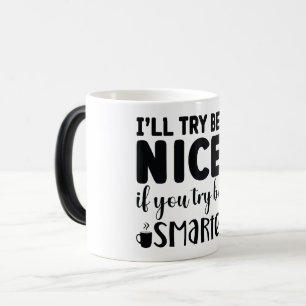 Mug Magic Funny Office Coffee Quotes