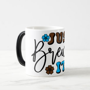 Mug Magic Funny Office Coffee Quotes