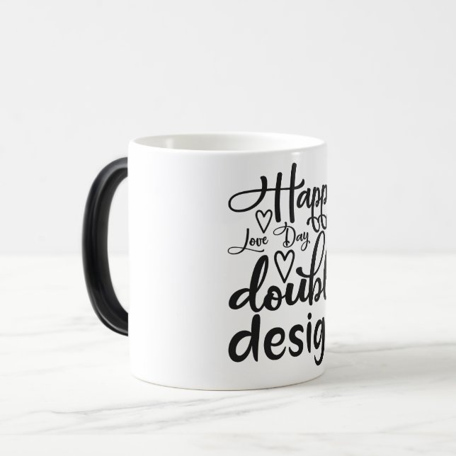 Mug Magic happy love day double design (Devant gauche)