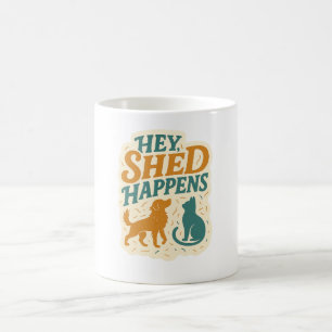 Mug Magic Hé, les poils tombent : humour sur les poils d'ani