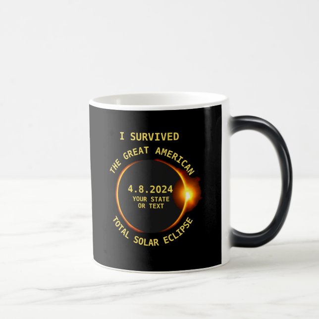 Mug Magic I Survived the Total Solar Eclipse 4/8/2024 USA (Droite)