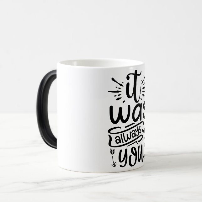 Mug Magic It was always you (Devant gauche)
