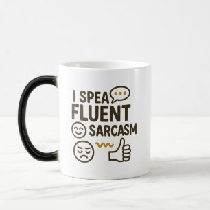 Mug Magic Je Parle Sarcasme Fluent