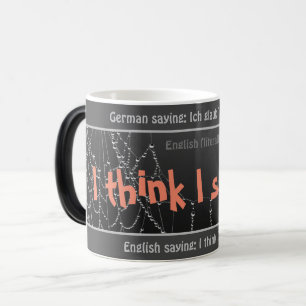 Mug Magic Je pense que je l'araignée - stupide traduit en al
