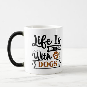 Mug Magic L'art du chien positif Devis motivationnel
