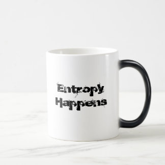 Mug Magic L'entropie se produit
