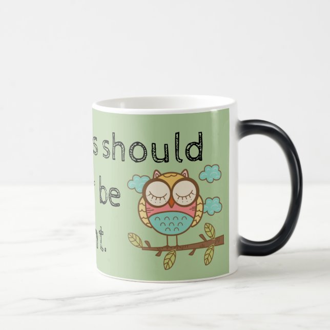 Mug Magic Les aspirations devraient ne jamais être (Droite)