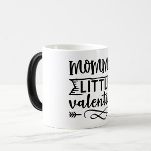 Mug Magic Mommy's little valentine