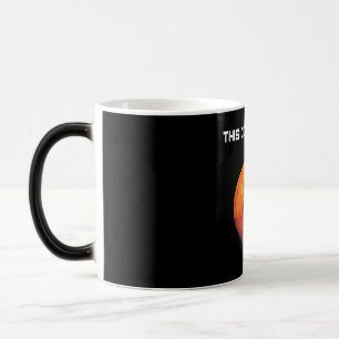 Mug Magic Occupez Mars - ceci pourrait être nous