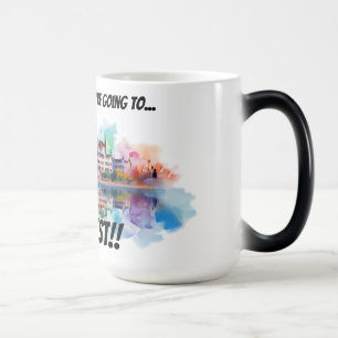 Mug Magic Pack your bags Budapest