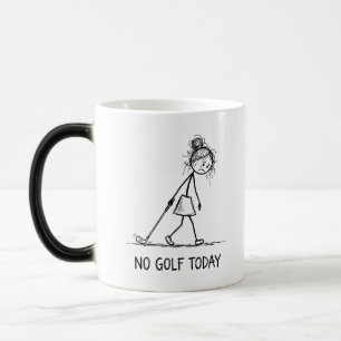 Mug Magic Pas de golf aujourd'hui Funny Sad Girl Stick Figur