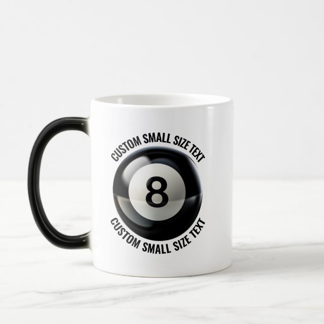 Mug Magic Petit texte et boule 8 de billard personnalisée de (Gauche)