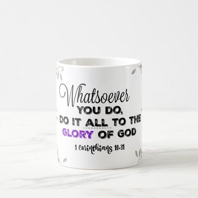 Mug Magic Quoi que vous fassiez : Gloire à Dieu Verse (Centre)