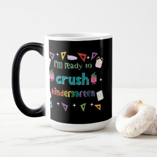 Mug Magic Réady to crush The Kindergarten