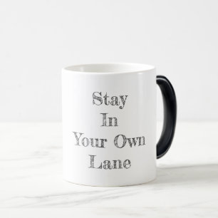 Mug Magic Restez dans votre propre voie Récupération Espoir