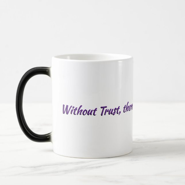 Mug Magic Sans confiance, aucune raison de continuer la typo (Gauche)