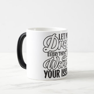 Mug Magic Sarcastic Coffee Quotes