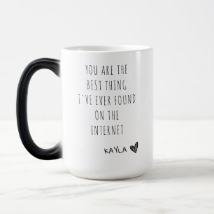 Mug Magic Vous êtes la meilleure chose que j'aie jamais trou