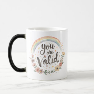 Mug Magic Vous Êtes Valable Citation Arc En Ciel - LGBTQ+ Mu