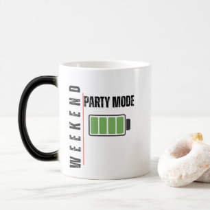 Mug Magic Weekend Party Mode – Full Battery Energy Design