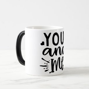 Mug Magic You and me