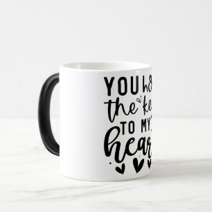 Mug Magic You hold the key to my heart