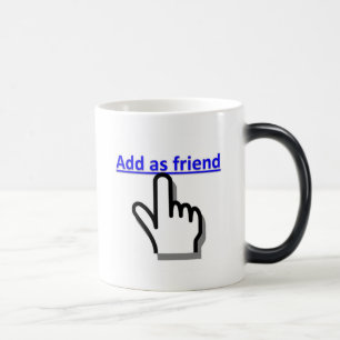 Mug Magique Ajoutez comme ami