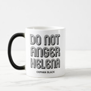 Mug Magique N'irritez pas Helena