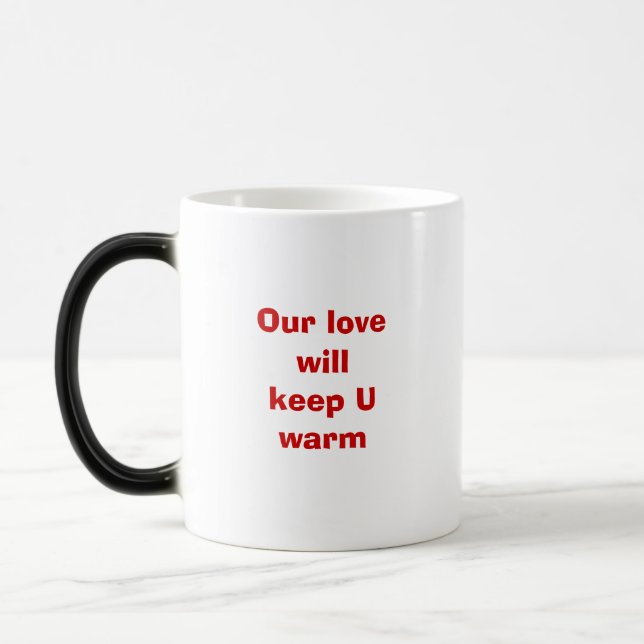 Mug Magique Notre amour maintiendrez-vous U chaud, le (Gauche)