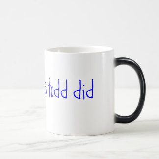 Mug Magique roi de sofa nous todd avons fait