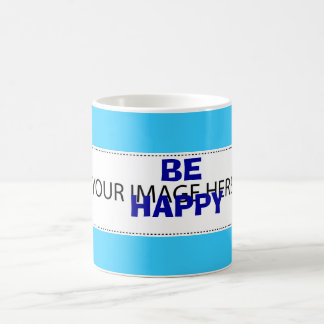 Mug Magique Soyez heureux - la meilleure citation chacun peut