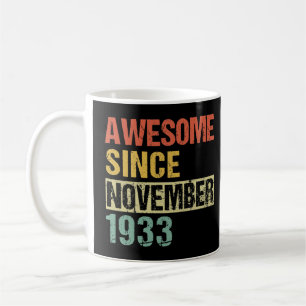 Mug Magnifique depuis novembre 1933 88e anniversaire T