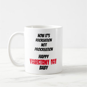 Mug Maintenant procréation sérieusement drôle de