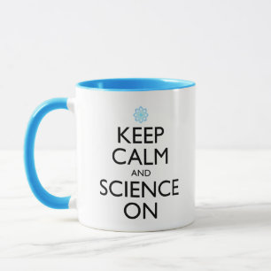 Mug Maintenez Le Calme Et La Science Sur